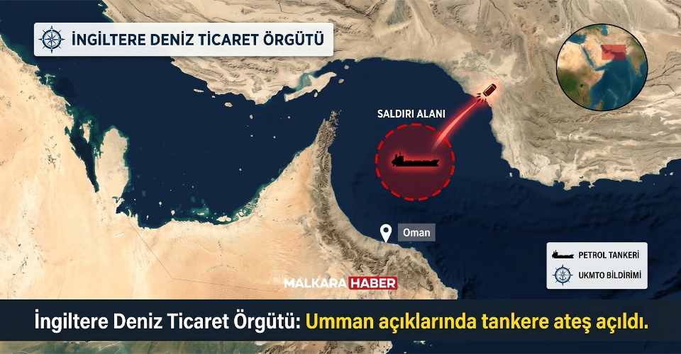 İngiltere Deniz Ticaret Örgütü: Umman açıklarında tankere ateş açıldı