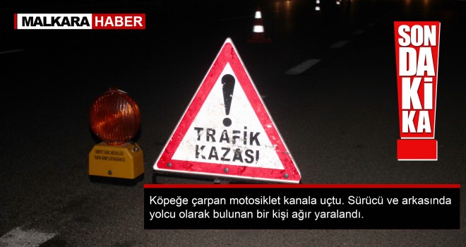 Motosiklet Kanala Uçtu; 2 Yaralı