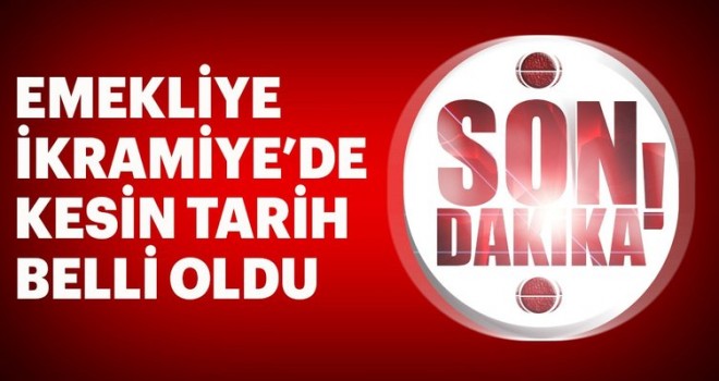 Son dakika. Emekliye ikramiye tarihi açıklandı