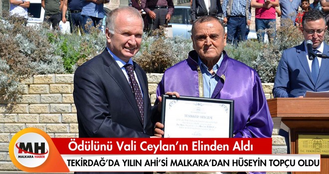 Tekirdağ'da Yılın Ahi'si Malkara'dan
