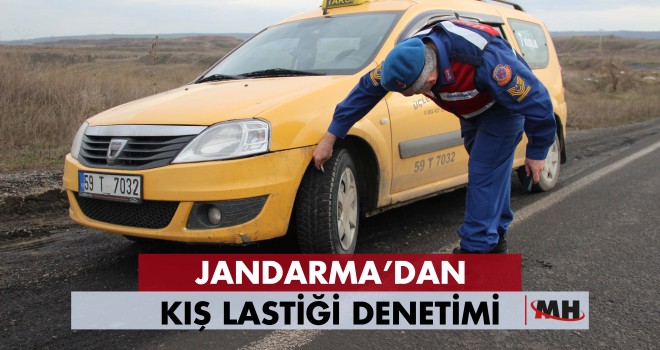 Jandarma’dan Kış Lastiği Denetimi