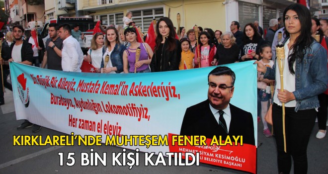 Kırklareli'nde Muhteşem Fener Alayı