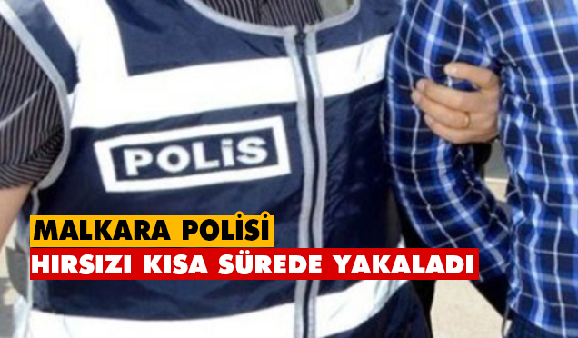 Malkara Polisi Kısa Sürede Hırsızı Yakaladı
