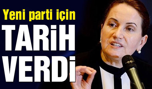 Son dakika haberi… Meral Akşener yeni parti için tarih verdi