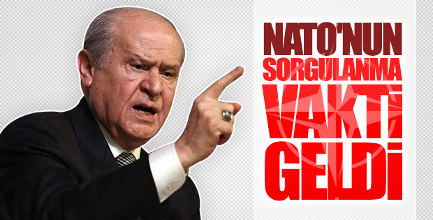 Devlet Bahçeli: NATO'nun hata yapma lüksü yoktur