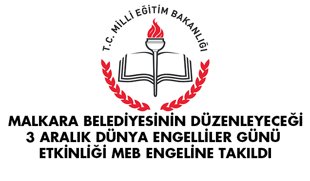ENGELLİLER GÜNÜ ETKİNLİĞİNE MEB ENGELİ