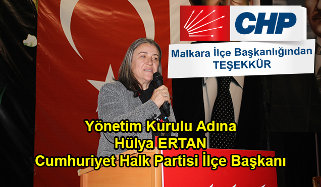 CHP MALKARA İLÇE BAŞKANLIĞINDAN TEŞEKKÜR