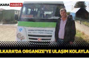 Malkara’da Organize’ye Ulaşım Kolaylaştı