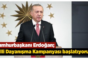 Cumhurbaşkanı Erdoğan: “Biz Bize Yeteriz Türkiyem kampanyasını başlatıyoruz”