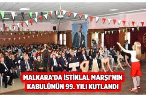 İstiklâl Marşı'nın Kabulü ve Mehmet Akif Ersoy'u Anma Programı Gerçekleştirildi