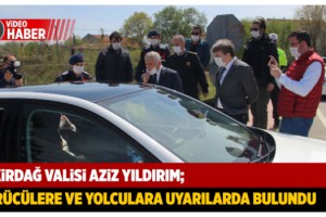 Vali Yıldırım, Tekirdağ-Edirne İl Sınırı Malkara Uygulama Noktasını Denetledi