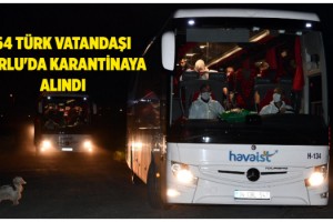 Güney Amerika'dan getirilen 64 Türk vatandaşı Çorlu'da karantinaya alındı