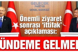 Davutoğlu ve Kılıçdaroğlu’ndan ‘seçim ittifakı’ açıklaması…