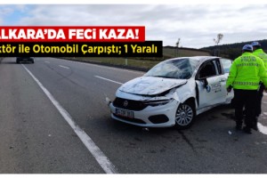 Malkara’da Feci Kaza! Traktör ile Otomobil Çarpıştı; 1 Yaralı