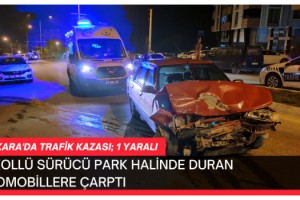 Park Halindeki Araçlara Çarpan Otomobil Sürücüsü Yaralandı