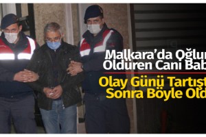 Malkara’da Oğlunu Öldüren Cani Baba; Olay Günü Tartıştık, Sonra Böyle Oldu