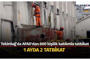 Tekirdağ’da AFAD'dan 600 kişilik katılımla tatbikat