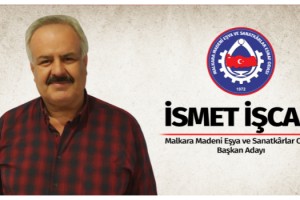 33 Yıllık Esnaf İsmet İşcan, Malkara Madeni ve Eşya Sanatkârlar Odasına Başkan Adaylığını Açıkladı