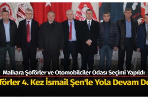 Şoförler 4. Kez İsmail Şen'le Yola Devam Dedi
