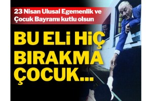 Egemenliğin saraydan alınıp millete verildiği gün: 23 Nisan