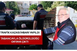 Trafik kazası ihbarı yapıldı, tabancayla öldürüldüğü ortaya çıktı