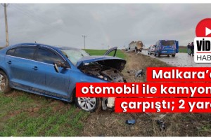 Malkara’da otomobil ile kamyonet çarpıştı; 2 yaralı