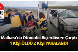 Malkara’da Otomobil Biçerdövere Çarptı; 1 Ölü