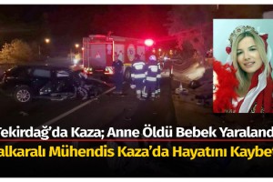 Otomobil üst geçidin ayağına çarptı; anne öldü, bebeği ve eşi yaralandı