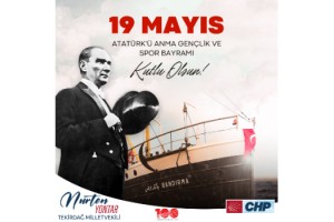 CHP TEKİRDAĞ MİLLETVEKİLİ NURTEN YONTAR’IN 19 MAYIS MESAJI