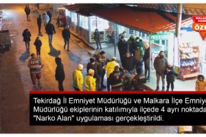 Malkara'da 4 ayrı noktada "Narko Alan" uygulaması yapıldı