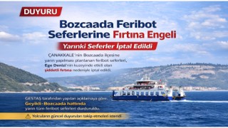 Bozcaada feribot seferlerine fırtına engeli