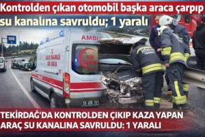 Kontrolden çıkan otomobil başka araca çarpıp su kanalına savruldu; 1 yaralı