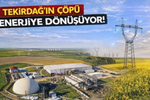 Tekirdağ'ın çöpü enerjiye dönüşüyor