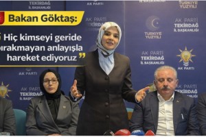 Bakan Göktaş: Hiç kimseyi geride bırakmayan anlayışla hareket ediyoruz