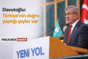 Davutoğlu: Türkiye'nin doğru yaptığı şeyler var