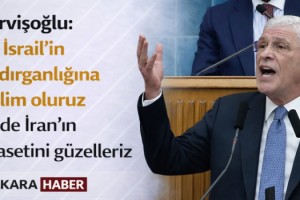 Dervişoğlu: Ne İsrail'in saldırganlığına teslim oluruz ne de İran'ın siyasetini güzelleriz