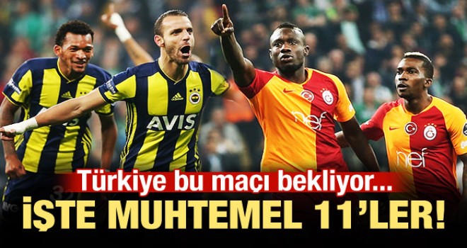 Kadıköy'de derbi ateşi! Muhtemel 11'ler