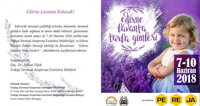 EDİRNE LAVANTA KOKACAK!