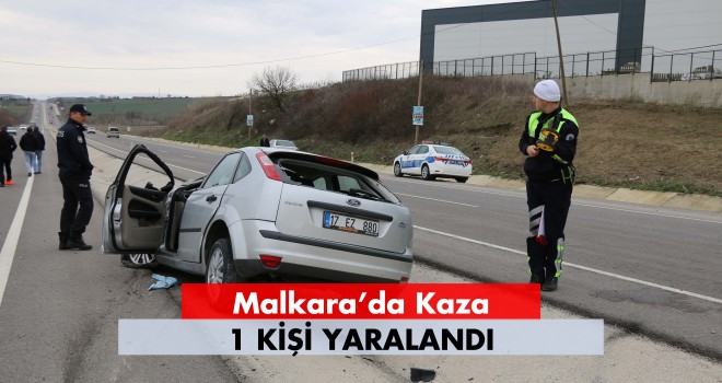 Malkara’da Trafik Kazası; 1 Yaralı