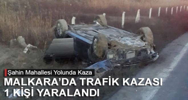 Malkara’da Trafik Kazası 1 Hafif Yaralı
