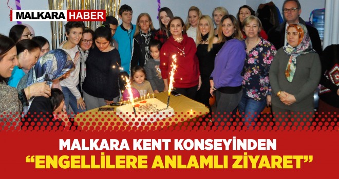 Malkara Kent Konseyi'nden Engelli Vatandaşlarımıza Ziyaret