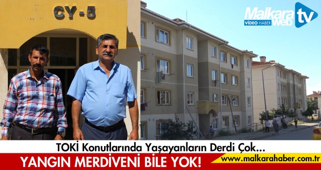 TOKİ Konutlarına Yangın Merdiveni Unutuldu Mu?