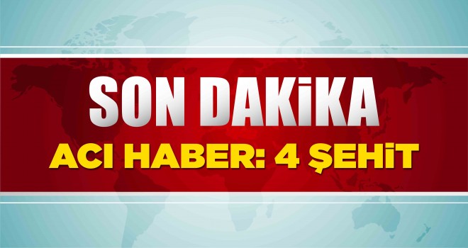 Son dakika… Barış Pınarı Harekâtı bölgesinden acı haber: 4 Şehit!