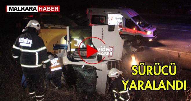 Yolun Karşı Şeridine Geçen Kamyon Devrildi; 1 Yaralı