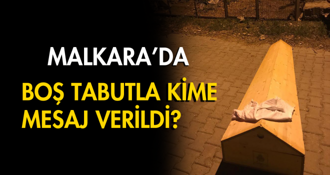 Boş Tabutla Kime Mesaj Verildi?