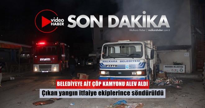 Son dakika. Belediyeye Ait Çöp Kamyonu Alev Aldı