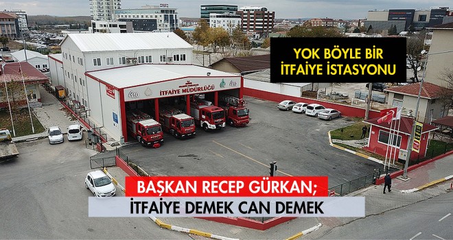 Edirne İtfaiyesi Modern Binası İle Örnek Oluyor