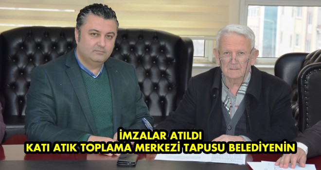 Ambalaj Atığı Toplama Ayırma Tesisi Arazisi Malkara Belediyesi Bünyesine Kazandırıldı