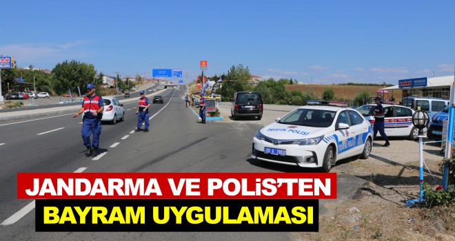 Jandarma ve Polis’ten Bayram Uygulaması