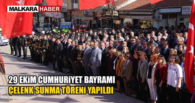 29 Ekim Cumhuriyet Bayramı Çelenk Sunma Töreni Yapıldı